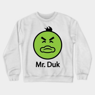 Mr. Duk (Mr. Yuk's Offspring) Crewneck Sweatshirt